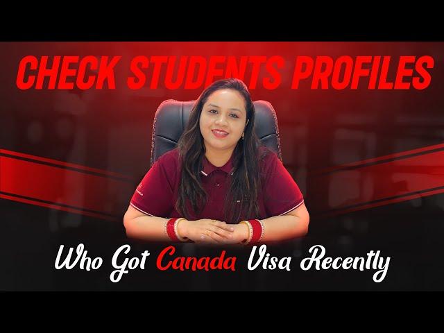 Canada Students Visa: Profile discussion |Canada