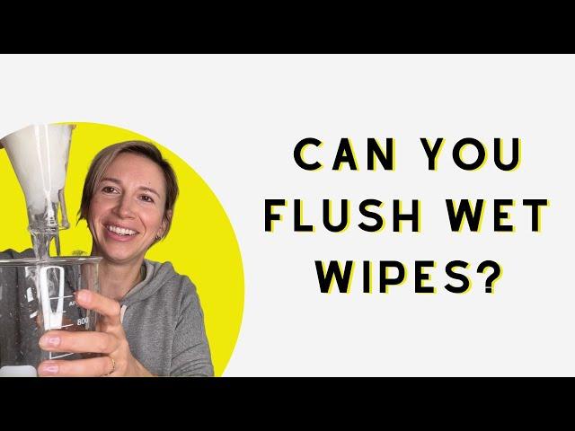 Flushable wet wipes don't exist! | I talked to a plumber | Testing Cottonelle flushable wipes