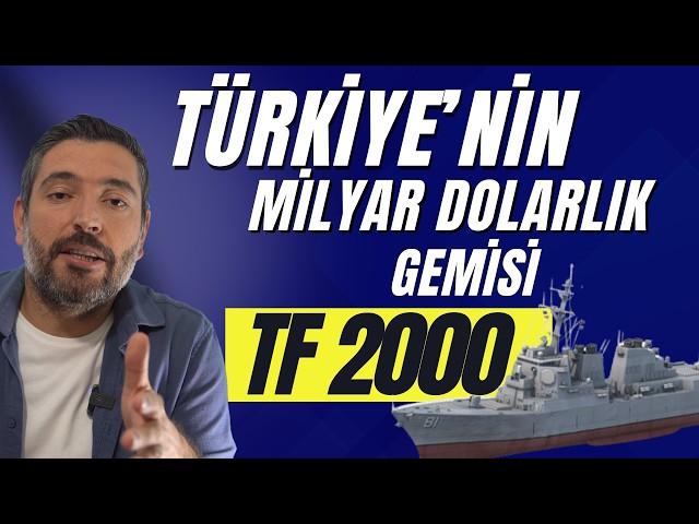 Türkiye's Billion Dollars Ship - TF 2000