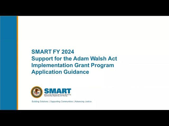 SMART FY 24 Adam Walsh Act Implementation Grant Program Application Guidance