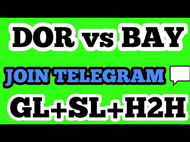 DOR vs BAY ( BUNDESLIGA ) FOOTBALL Dream 11 Teams #fullanalysis #DORvsBAY