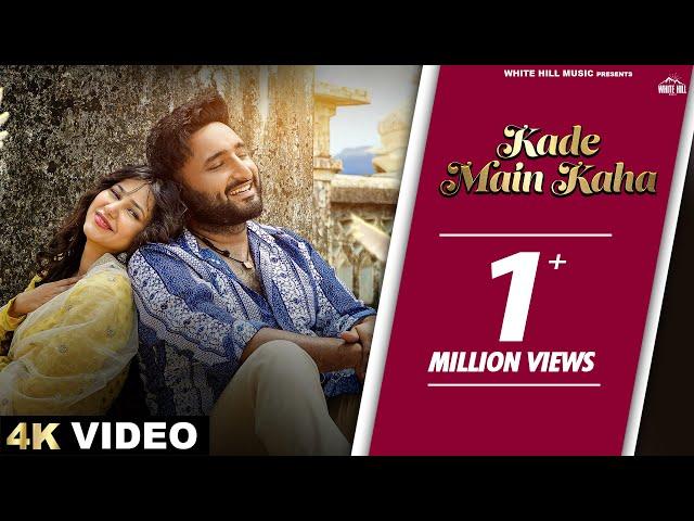 SAVI KAHLON : Kade Main Kaha (Official Video) AVVY SRA | Punjabi Love Songs | Romantic Songs