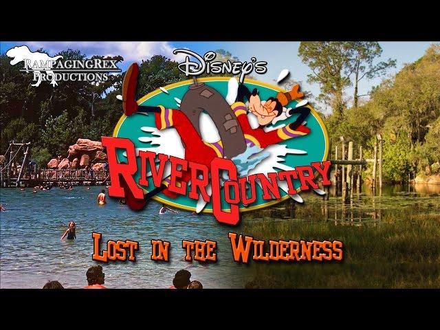 Disney's River Country: Lost in the Wilderness