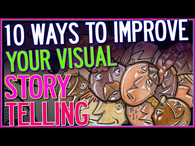 10 Ways to Improve Your Visual Storytelling