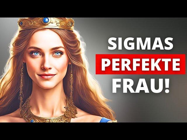 Nr. 1 FRAU für SIGMA MANN! 10 göttliche Anzeichen!