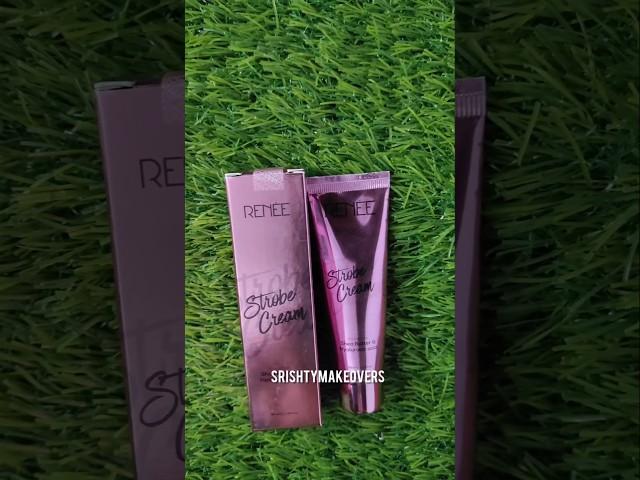 Renee Strobe Cream #makeup #shorts #strobecream #renee #unboxing #glowingskin  #new