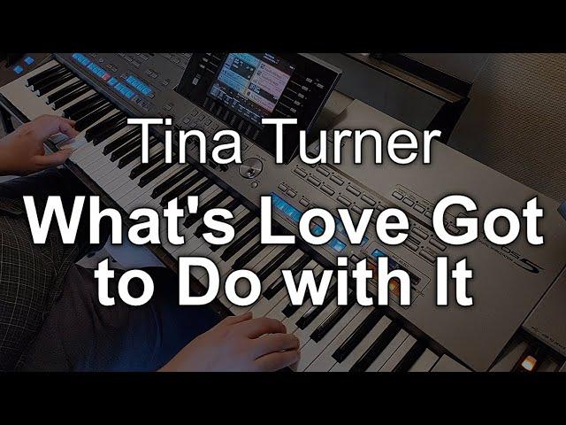 Tyros 5 - Tina Turner - What's Love Got to Do with It