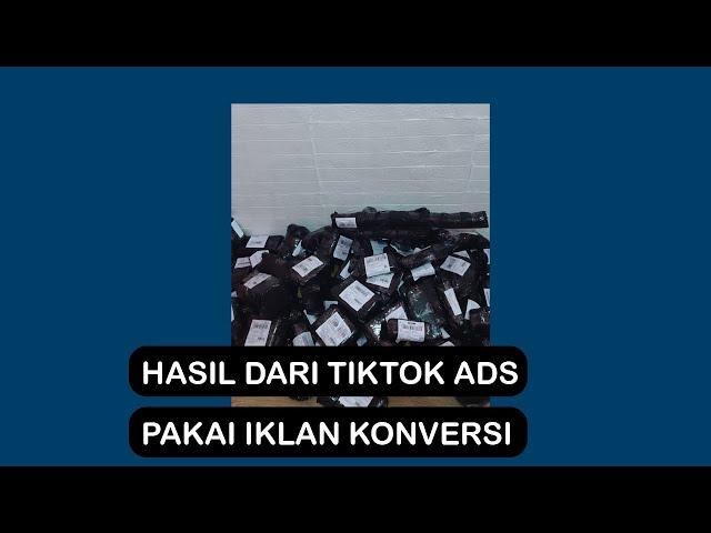 INI CARA IKLAN BIAR CUAN !!! TUTORIAL LENGKAP IKLAN TIKTOK ADS KONVERSI 2022