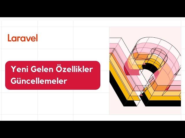 Laravel 12 Çıktı!  Yeni Gelen Özellikler ve Güncellemeler