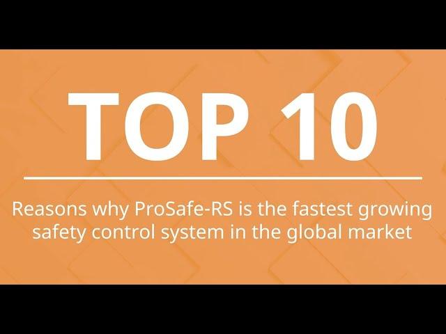 Why Prosafe-RS is the fastest growing safety control system