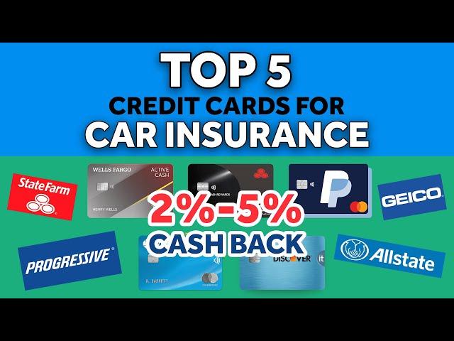 5 BEST Credit Cards for Paying CAR INSURANCE in 2024 | Best Credit Cards for Insurance Payments