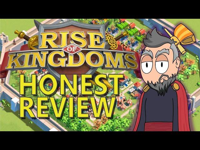 Rise of Kingdoms - An HONEST review