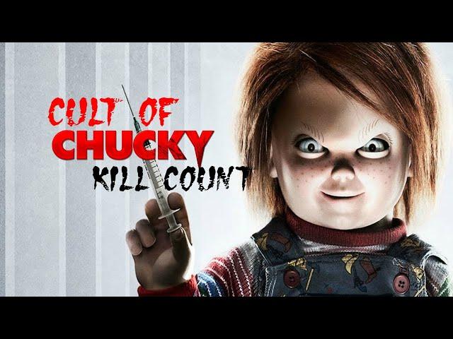 Cult of Chucky (2017) Kill Count