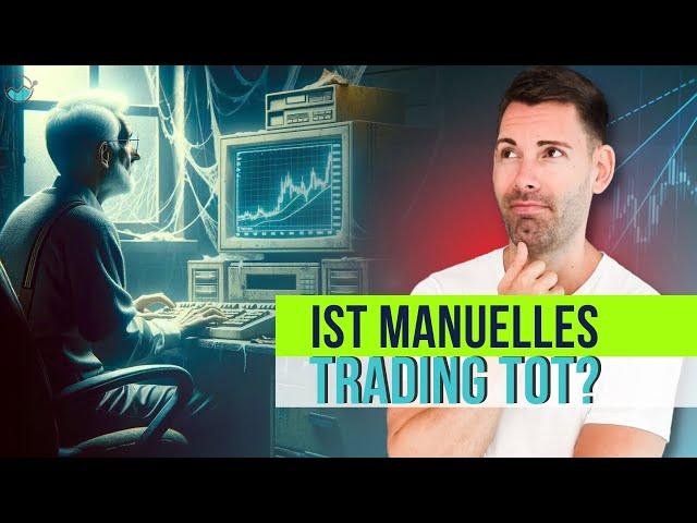 Manuelles Trading vs. Algo-Trading: Was ist besser?