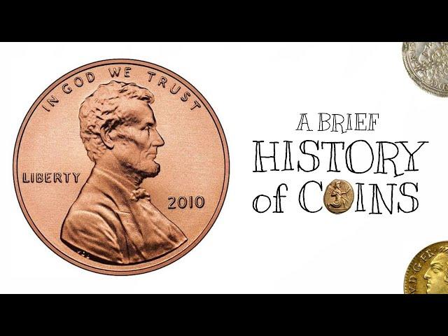 A Brief History of Coins | Hiztory Guy Explains