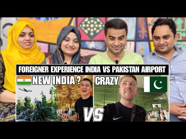 Foreigner Experience At India's Airport Vs Foreigner Experience At Pakistani's Airport | Reaction!!