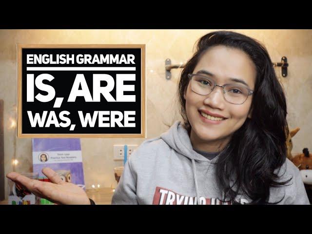 Is, Are, Was, or Were | CSE, IELTS, and UPCAT Review