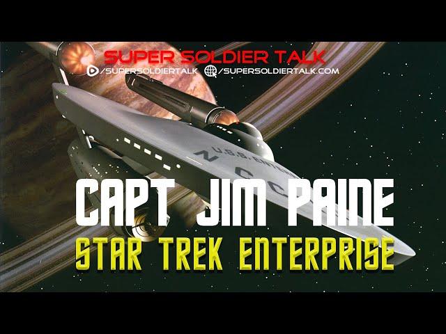 Super Soldier Talk - Jimmy Paine - Star Trek Enterprise