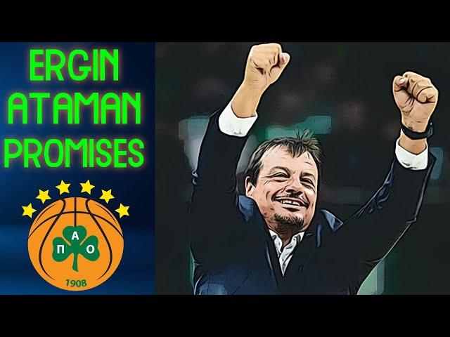 Ergin Ataman and his promises | Euroleague and Greece Titles