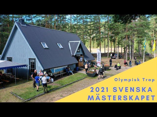 2021 Svenska Mästerskapet, Olympisk Trap - Uddeholm JSK