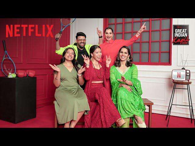 Sportswomen at the comedy field | The Great Indian Kapil Show | Netflix