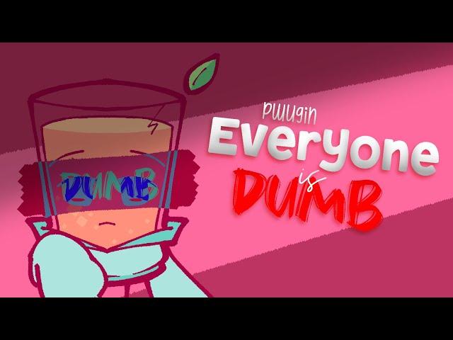 Everyone is dumb meme | flashing warning | osc