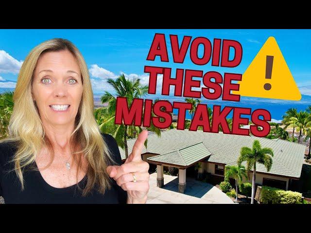 DO'S and DONT'S BEFORE Buying a home on the Big Island~ Big Island Hawaii Real Estate