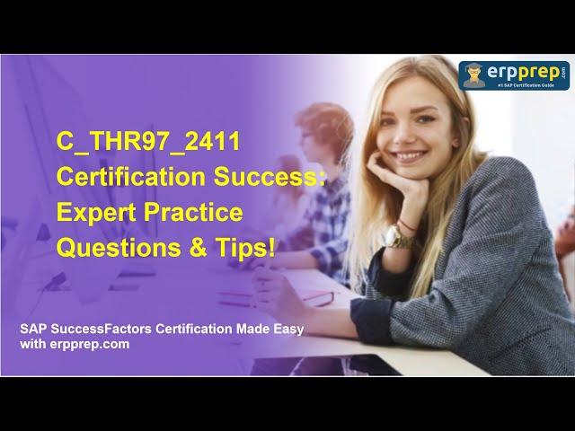 C_THR97_2411 Certification Success: Expert Practice Questions & Tips!