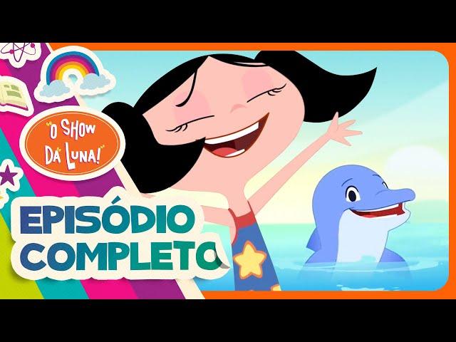 QUAL É A LÍNGUA DOS GOLFINHOS?  Episódio Completo l O Show da Luna!