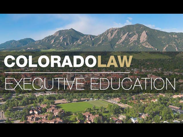 Colorado Law Executive Education