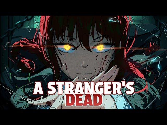 Nightcore - A Stranger's Dead (Lyrics)