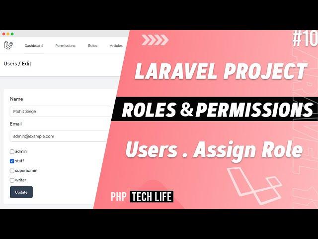 Laravel Roles & Permissions Project | #10 Users - Assign Roles | Spatie | PHP Tech Life Hindi