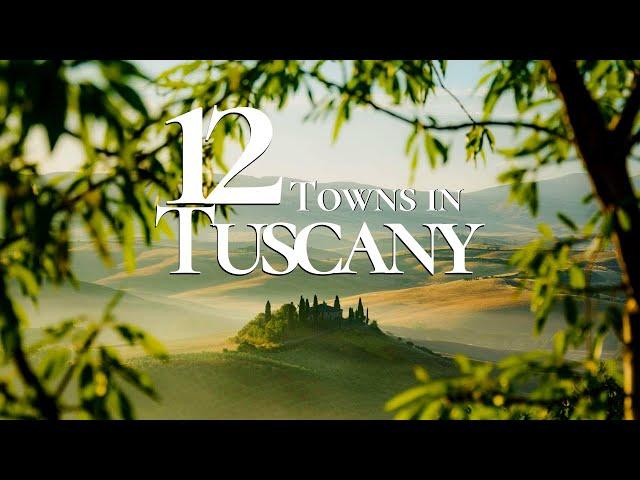 12 Most Beautiful Towns to Visit in Tuscany Italy  | Tuscany Travel Guide