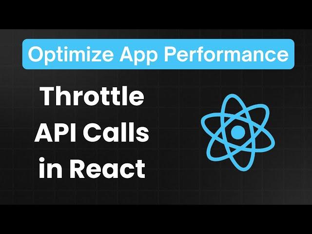Throttle API Calls in React - Frontend Machine Coding Interview Question
