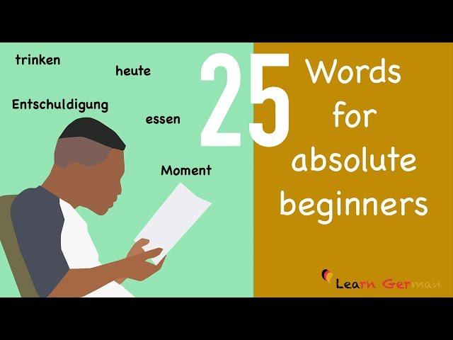 Learn German | 25 Words for absolute beginners | 25 Wörter für Anfänger