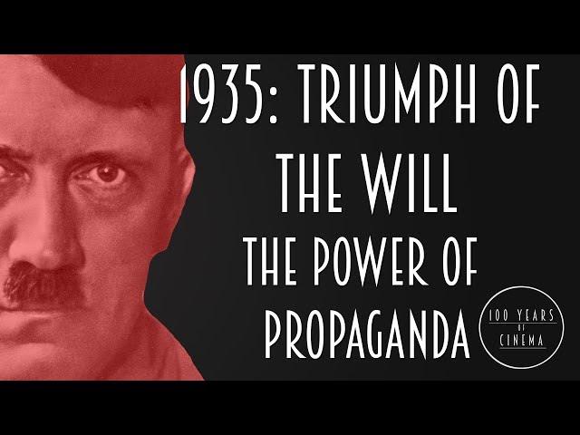 1935: Triumph of the Will - The Power of Propaganda