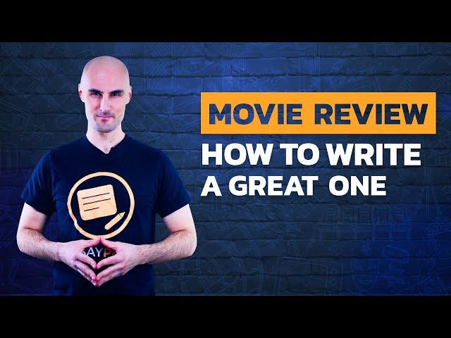 How to Write A Movie Review in 9 Steps | EssayPro