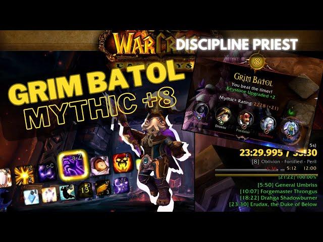 Grim Batol Mythic +8 | Discipline Priest UI Efficiency