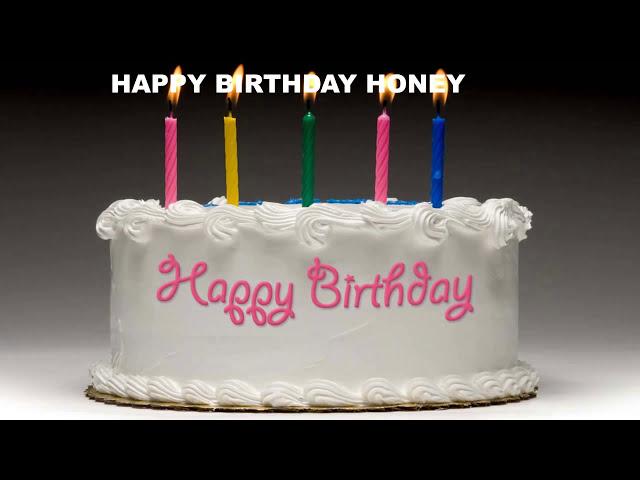 Honey  Birthday Song  - Cakes Pasteles - Happy Birthday HONEY