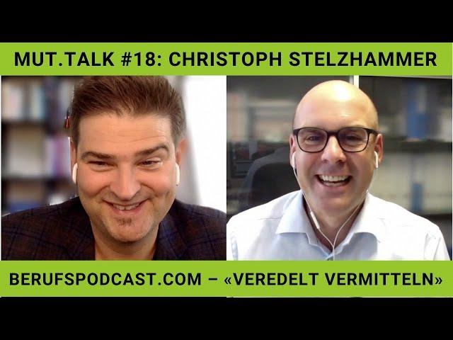 MUT.TALK #18: Christoph Stelzhammer, «veredelt vermitteln»