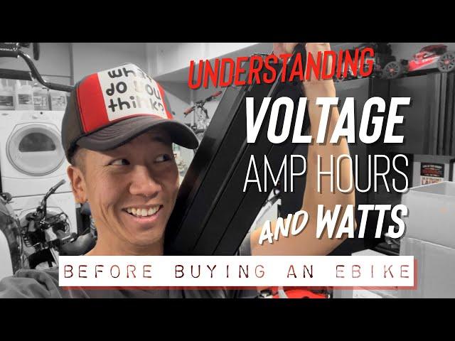 Understanding Volts Amp Hours and Watts Before Buying an Ebike