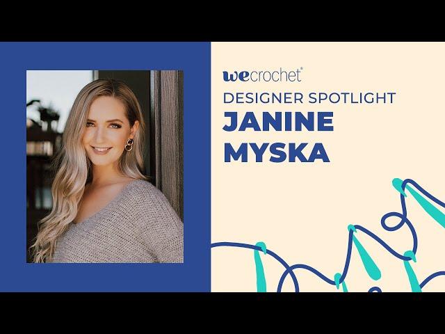 Meet Designer Janine Myska