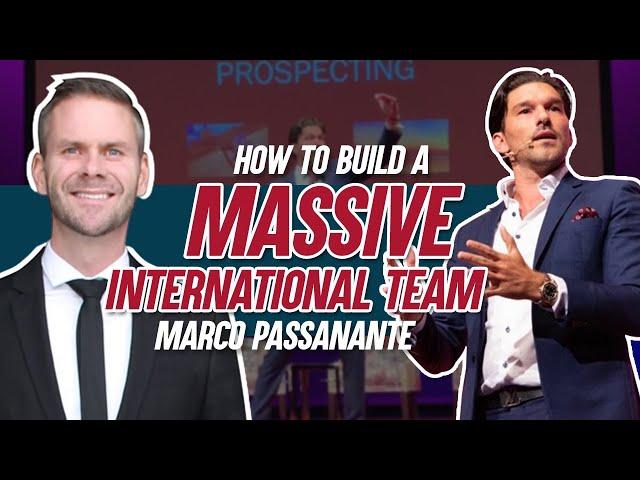 How to build a massive international team with Marco Passanante