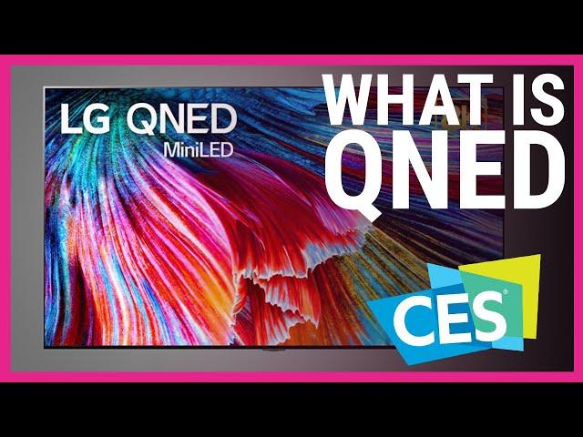 What is QNED? | LG's newest TV Tech Explained