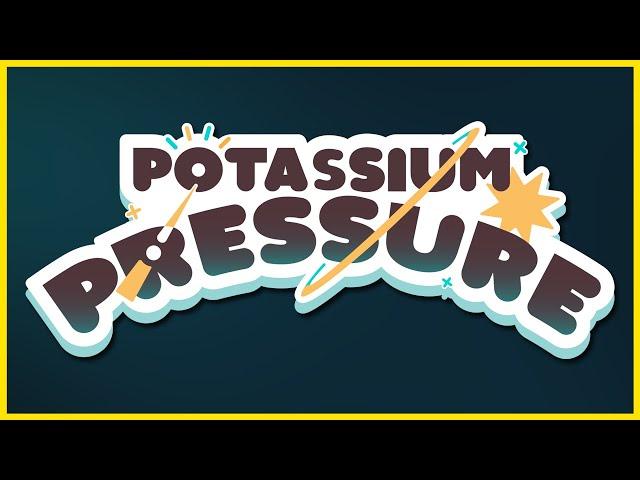 2024-06-28 Funday Friday - Potassium Pressure