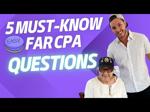 5 Must Know FAR CPA Exam Practice Questions