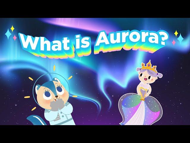  Space World | 2-min Intro to Auroras | The Northern Lights | Science for Kids ‍️