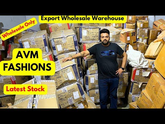 AVM Fashions Latest Stock | 100% Original Clothes in Wholesale | Export Surplus Wholesale Warehouse