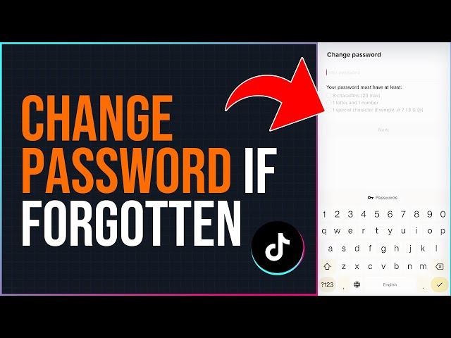 How To Change Your TikTok Password If Forgotten (Quick And Easy)