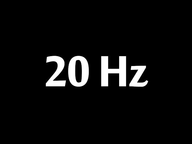 20 Hz Test Tone 1 Hour